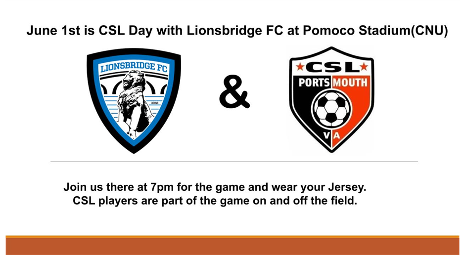 CSL night at the Lionsbridge  FC game, May 31st