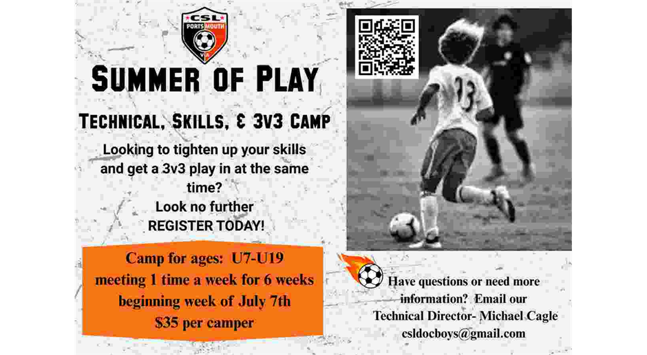 CSL Presents: SUMMER OF PLAY
